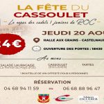 LA 25ÈME FÊTE DU CASSOULET - REPAS REPAS ORGANISÉ PAR LES CADETS/JUNIORS R.O.C. XV - JEUDI 20 AOÛT